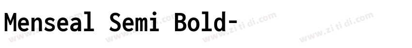 Menseal Semi Bold字体转换